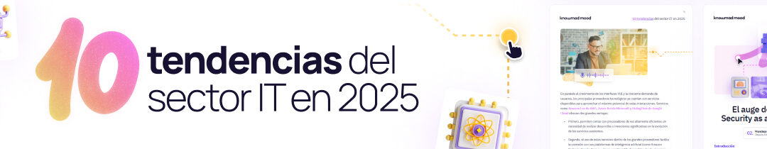 10 tendencias tecnológicas que transformarán 2025